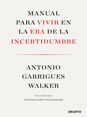 Manual para vivir en la era de la incertidumbre - ebook